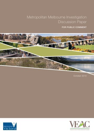 Metropolitan Melbourne Investigation Discussion Paper - Victorian ...