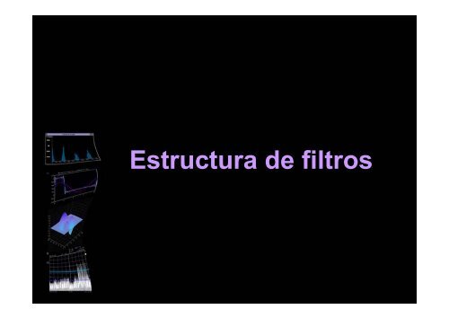 Estructura de filtros