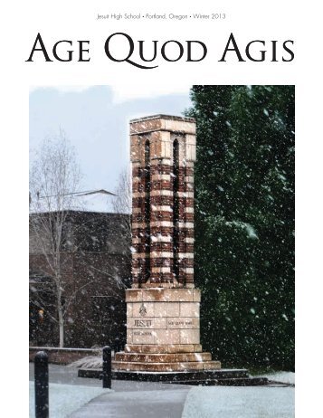 Age Quod Agis Age Quod Agis - Jesuit High School