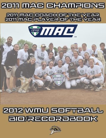 2012 wmu softball bio/recordbook 2012 wmu softball bio/recordbook ...