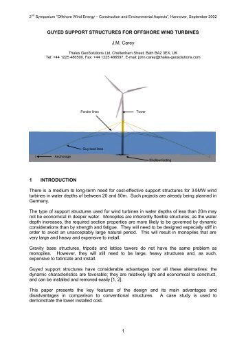 1 GUYED SUPPORT STRUCTURES FOR OFFSHORE WIND ...