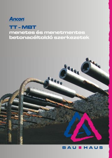 TT-MBT betonacÃ©ltoldÃ³ szerkezetek (pdf - 3,9 MB) - Bau-Haus Kft.