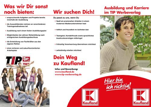 Wir suchen Dich! Dein Weg zu Kaufland! Was wir ... - TIP Werbeverlag