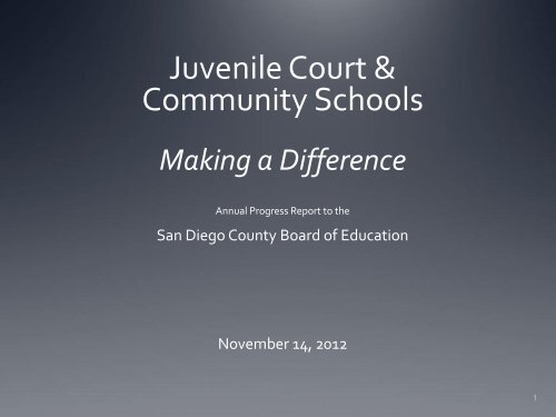 Annual JCCS Report to the County Board of Education - San Diego ...