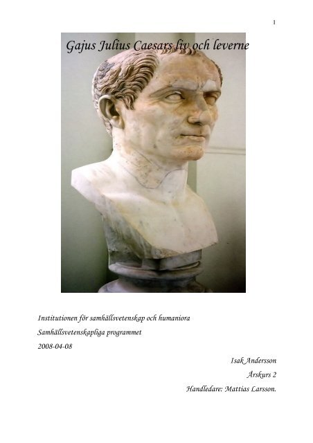 Julius Caesar - mattiaslarsson.se