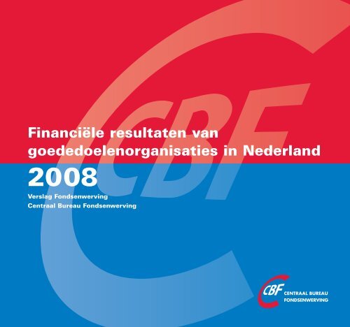 Financiële resultaten van goededoelenorganisaties in ... - CBF