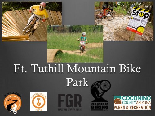 Ft. Tuthill Mountain Bike Park - Flagstaff Biking