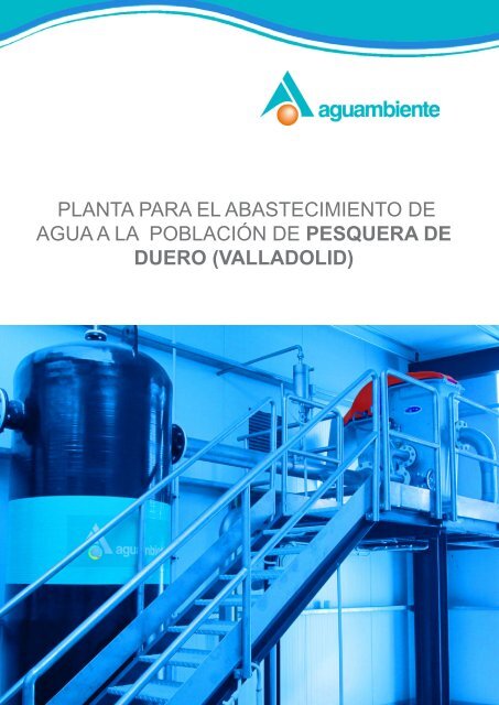 ETAP de Pesquera de Duero - El Agua Potable