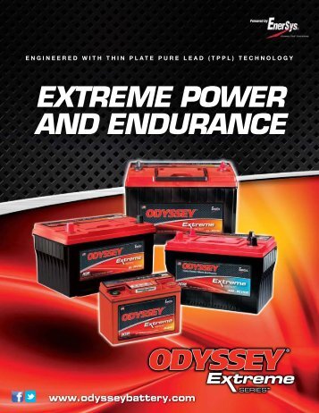 EXTREME POWER AND ENDURANCE - ODYSSEY Batteries