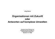 Organisationen mit Zukunft oder Antworten auf komplexe Umwelten