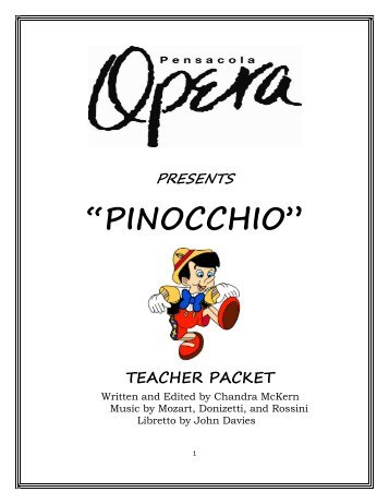 Synopsis of Pinocchio the - Pensacola Opera