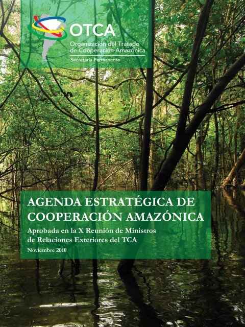 AGENDA ESTRATÉGICA DE COOPERACIÓN AMAZÓNICA - OTCA