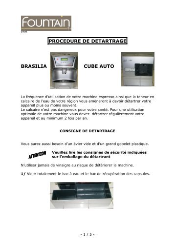 PROCEDURE DE DETARTRAGE BRASILIA CUBE AUTO - Fountain