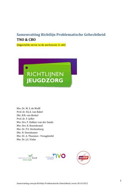 Samenvatting Richtlijn Problematische Gehechtheid Tno Cbo Nip