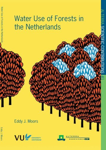 Water use of forests in the Netherlands, by Eddy Moors - Hydrology.nl