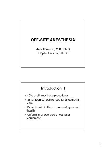 OFF-SITE ANESTHESIA Introduction I - virtanes
