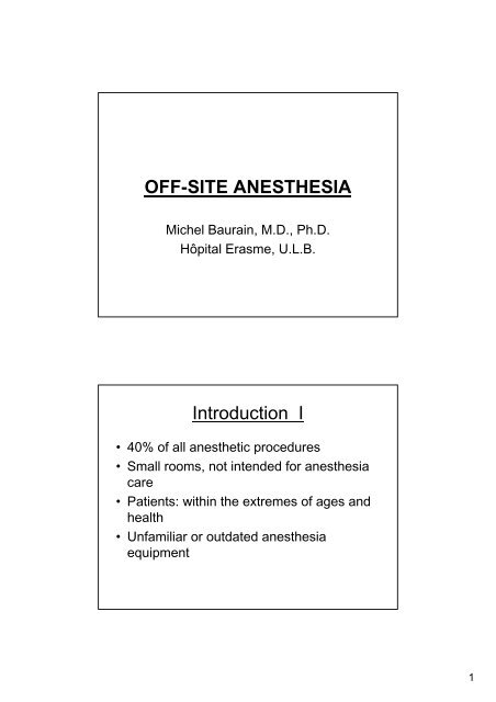 OFF-SITE ANESTHESIA Introduction I - virtanes