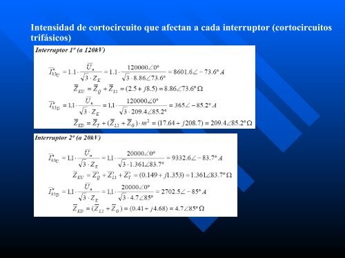 Las intensidades nominales de los interruptores