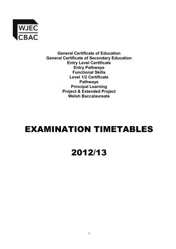 WJEC Exam Timetable 2012-2013 - Penglais School