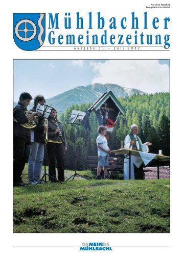 Gemeindezeitung Nr. 11 vom Juli 2002 - MÃ¼hlbachl