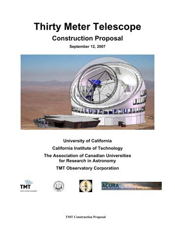 TMT Construction Proposal - Thirty Meter Telescope