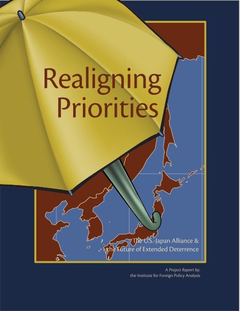 Realigning Priorities: The U.S.-Japan Alliance and the Future of ...