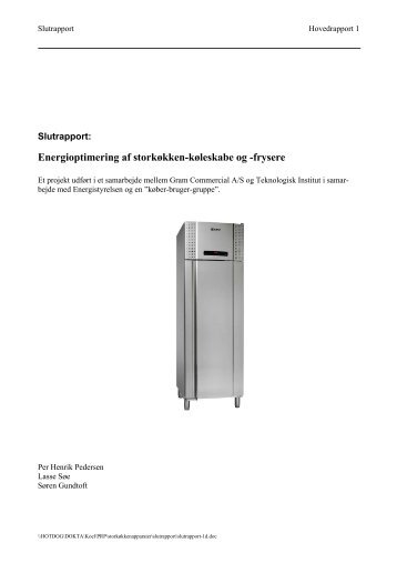 Energioptimering af storkÃ¸kken-kÃ¸leskabe og -frysere - HFC fri kÃ¸ling