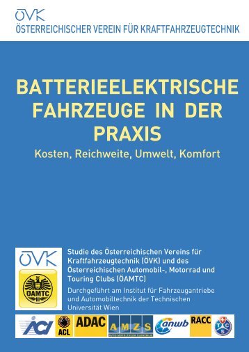 BATTERIEELEKTRISCHE FAHRZEUGE IN DER PRAXIS