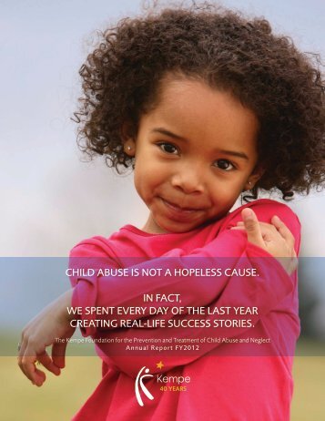 The Kempe Foundation FY2009 Annual Report - Kempe Children's ...