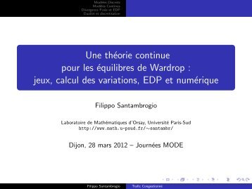 Une thÃ©orie continue pour les Ã©quilibres de Wardrop : jeux, calcul ...