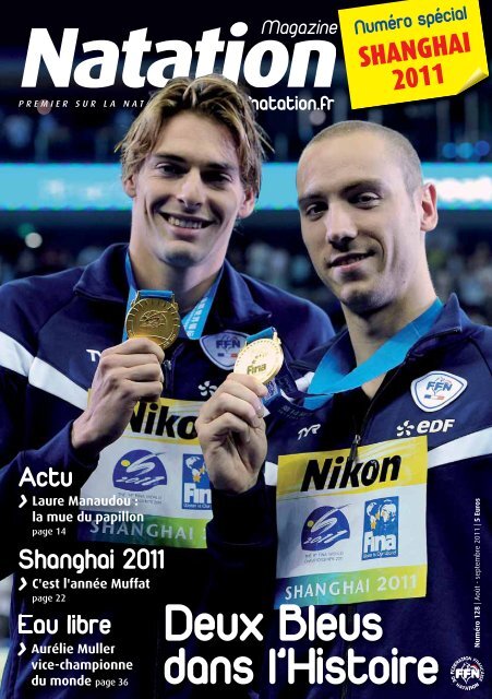 Natation Magazine nÂ°128 - AoÃ»t-Septembre 2011 - FÃ©dÃ©ration ...