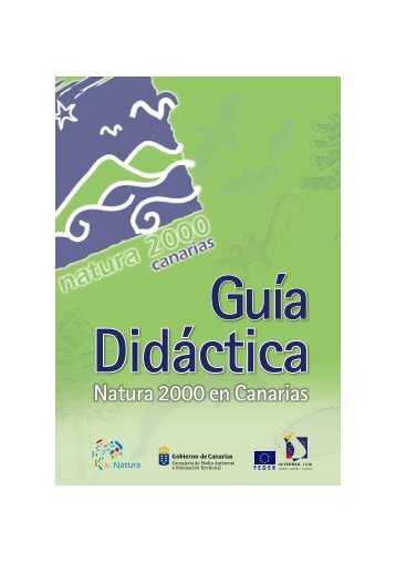 GuÃ­a didÃ¡ctica NATURA 2000 en Canarias QuÃ© ... - Interreg Bionatura