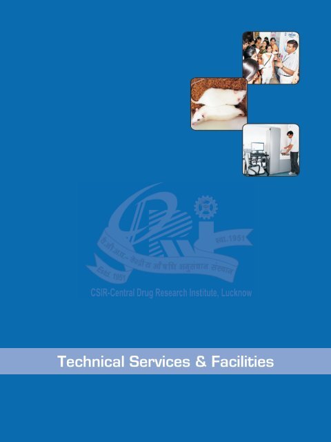 Technical Services & Facilities - Central Drug Research Institute