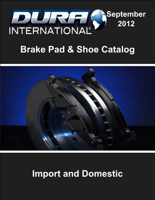Brake Pad & Shoe Catalog