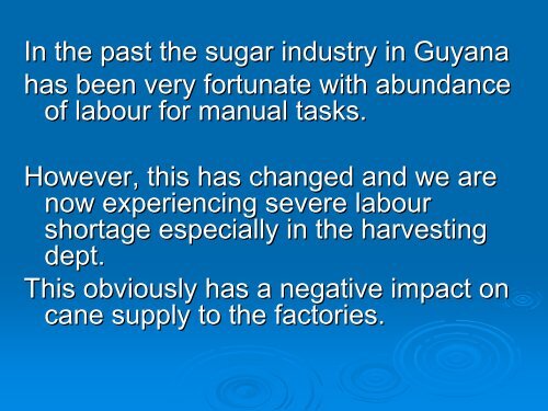 expansion and modernization of the sugar industry in guyana