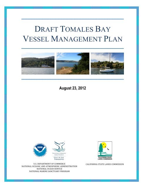 draft tomales bay vessel management plan - Gulf of the Farallones ...