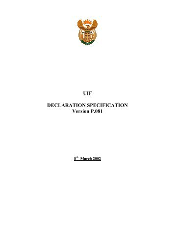 UIF DECLARATION SPECIFICATION Version P.081 - Workinfo.com