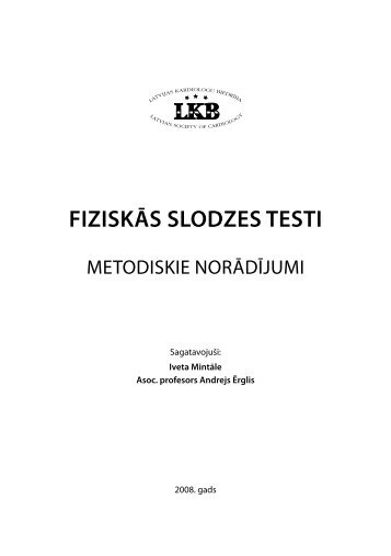 FIZISKĀS SLODZES TESTI