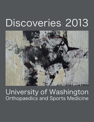 Discoveries 2013 - University of Washington Bone and Joint Sources