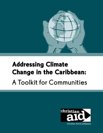 Addressing Climate Change in the Caribbean: A Toolkit ... - CANARI