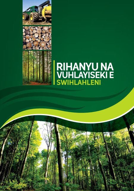 Health and Safety in Forestry- Xitsonga - Department of Labour