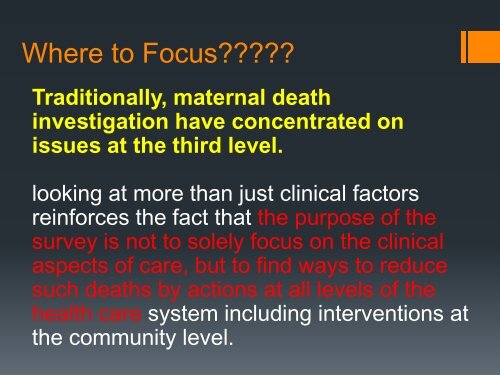 Maternal Death Audit as a Tool for Reducing Maternal Mortality;