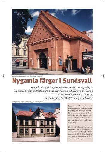Nygamla fÃ¤rger i Sundsvall