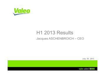 H1-2013 Results - Presentation (PDF 721.59kB) - Valeo