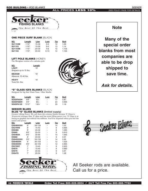All Seeker rods are available. Call us for a price  - Merrick