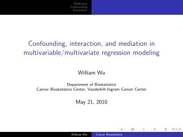 Confounding, interaction, and mediation in multivariable/multivariate ...