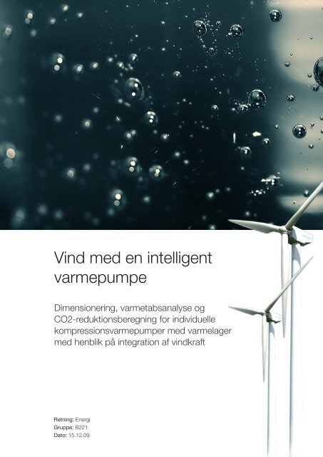 Vind med en intelligent varmepumpe - Aalborg Universitet