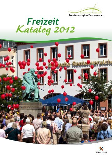 KATALOG - Tourismusregion Zwickau eV ~Zwischen Muldental und ...