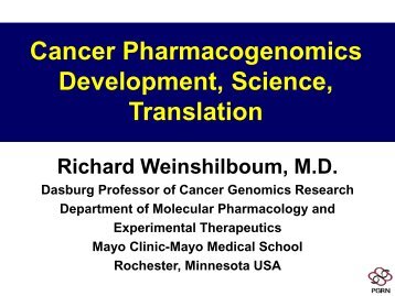 Cancer Pharmacogenomics Development, Science, Translation
