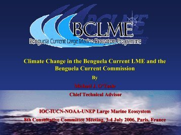Climate Change in the Benguela Current LME and the Benguela ...